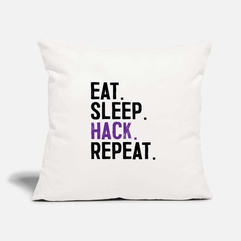 Eat Sleep Hack Repeat Hacker IT specialist Sofa pillowcase 17,3'' x 17,3'' (45 x 45 cm)
