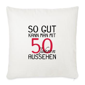 50 Geburtstag Spruch Party Geschenk - Sofakissenbezug 45 x 45 cm - Naturweiß  - Vorne