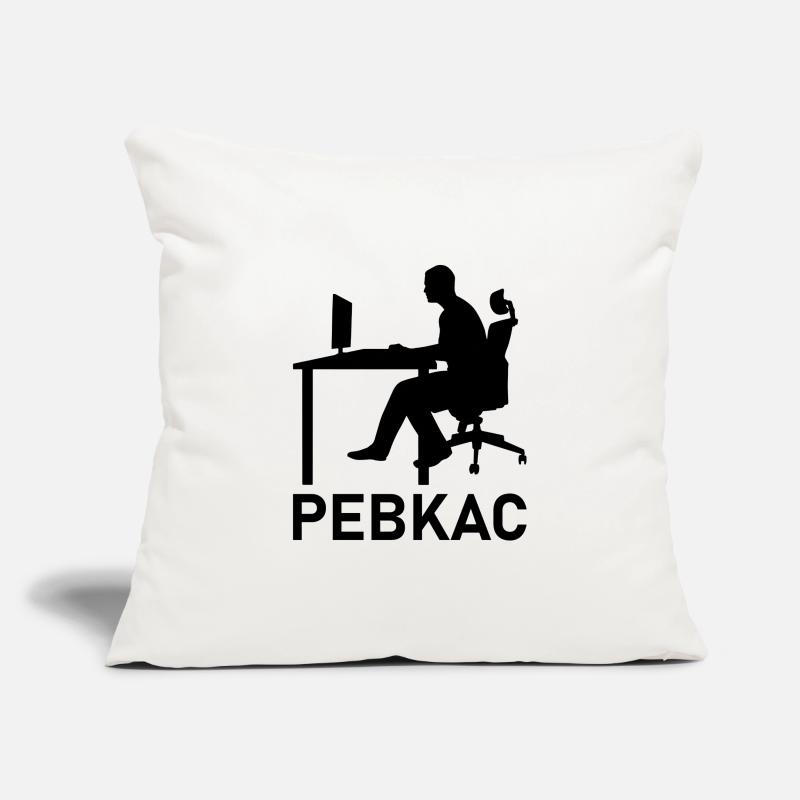 Pebkac Programming Informatik Geschenk Sofakissenbezug 45 x 45 cm