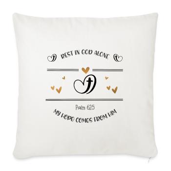 Christian Design Rest in God - Sofa pillowcase 17,3'' x 17,3'' (45 x 45 cm) - natural white - Front