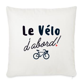 Le vélo d abord - Housse de coussin décorative 45 x 45 cm - blanc nature - Devant