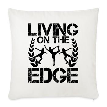 Living On The Edge Funny Ice Skating - Sofakissenbezug 45 x 45 cm - Naturweiß  - Vorne