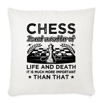 Les échecs ne sont pas une question de vie ou de mort drôle - Housse de coussin décorative 45 x 45 cm - blanc nature - Devant