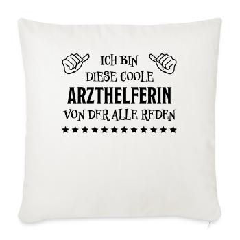 Arzthelferin Lustiger Spruch Arzthelferin Geschenk - Sofakissenbezug 45 x 45 cm - Naturweiß  - Vorne