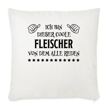 Fleischer Metzger Lustig Spruch Fleischer Geschenk - Sofakissenbezug 45 x 45 cm - Naturweiß  - Vorne