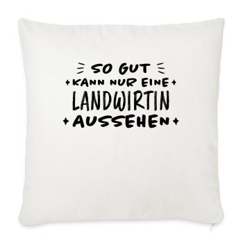 Landwirtin Witz Spruch Traktor Landwirtin Geschenk - Sofakissenbezug 45 x 45 cm - Naturweiß  - Vorne