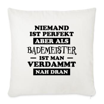 Bademeister Beruf Lustiger Spruch Freibad Geschenk - Sofakissenbezug 45 x 45 cm - Naturweiß  - Vorne