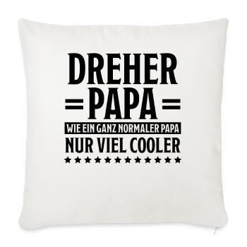 Dreher Fun Spruch Drehmaschinen Dreher Geschenk - Sofakissenbezug 45 x 45 cm - Naturweiß  - Vorne