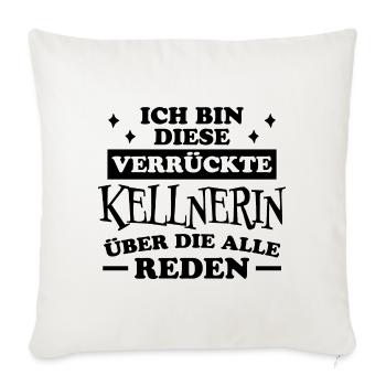 Kellnerin Spruch Kellner Beruf Kellnerin Geschenk - Sofakissenbezug 45 x 45 cm - Naturweiß  - Vorne