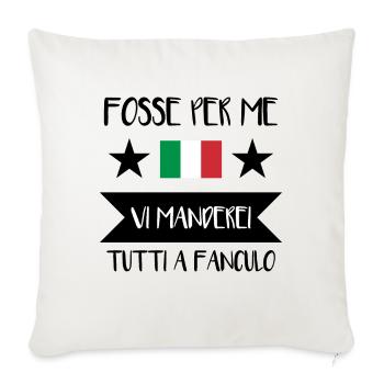 Vaffanculo Italian saying ü Italy gift - Sofa pillowcase 17,3'' x 17,3'' (45 x 45 cm) - natural white - Front