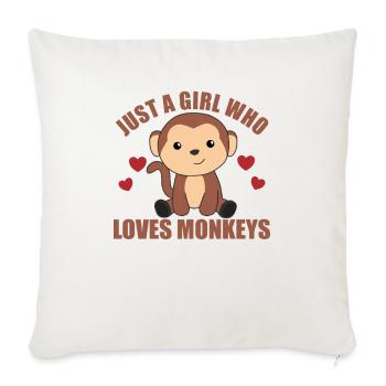 Just a girl who loves monkeys - cute monkey - Sofa pillowcase 17,3'' x 17,3'' (45 x 45 cm) - natural white - Front