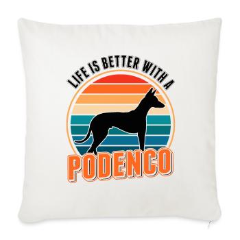 Life is better with a Podenco Canario - Sofa pillowcase 17,3'' x 17,3'' (45 x 45 cm) - natural white - Front