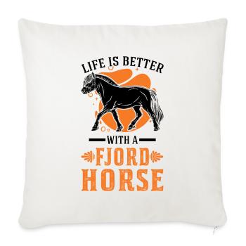 La vie est meilleure avec un Fjord Horse Fjordpferd - Housse de coussin décorative 45 x 45 cm - blanc nature - Devant