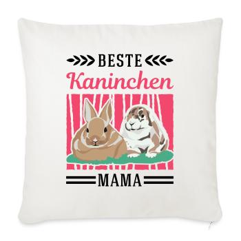 Beste Kaninchen Mama Häschen Hase Kaninchen - Sofakissenbezug 45 x 45 cm - Naturweiß  - Vorne