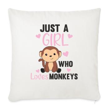 Just a girl who loves monkeys - sweet monkey - Sofa pillowcase 17,3'' x 17,3'' (45 x 45 cm) - natural white - Front