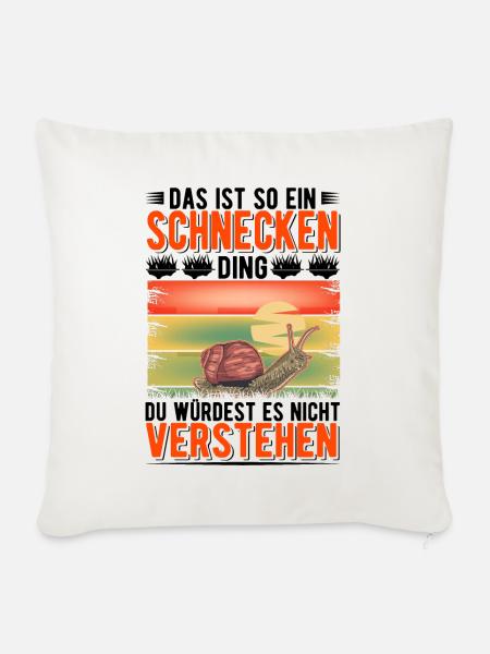 Das ist so ein Schnecken Ding - Sofakissenbezug 45 x 45 cm - Naturweiß 