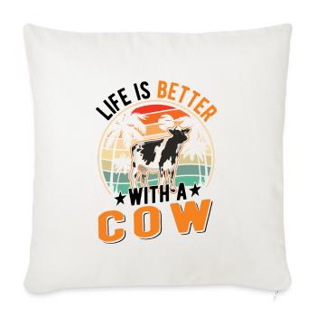 La vie est meilleure avec une vache vache vache vache vache - Housse de coussin décorative 45 x 45 cm - blanc nature - Devant