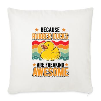 Parce que les canards en caoutchouc sont impressionnants - Housse de coussin décorative 45 x 45 cm - blanc nature - Devant