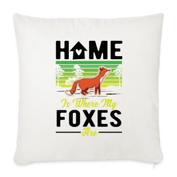 Home is where my Foxes are Fuchs - Sofa pillowcase 17,3'' x 17,3'' (45 x 45 cm) - natural white - Front