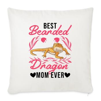 Best Bearded Dragon Mom Ever Bartagamen Mama - Sofa pillowcase 17,3'' x 17,3'' (45 x 45 cm) - natural white - Front