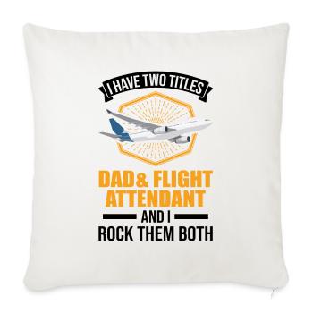Flight Attendant Father Flight Attendant Dad - Sofa pillowcase 17,3'' x 17,3'' (45 x 45 cm) - natural white - Front