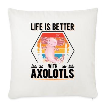 La vie est meilleure avec Axolotls Schwanzlurch - Housse de coussin décorative 45 x 45 cm - blanc nature - Devant