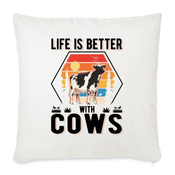 Life is better with Cows Cow Cattle Breeder - Sofa pillowcase 17,3'' x 17,3'' (45 x 45 cm) - natural white - Front
