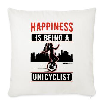 Happiness is being a Unicyclist Unicycle Gift - Sofa pillowcase 17,3'' x 17,3'' (45 x 45 cm) - natural white - Front