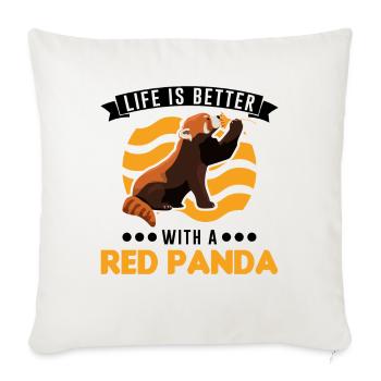 La vie est meilleure avec un panda roux roter panda - Housse de coussin décorative 45 x 45 cm - blanc nature - Devant