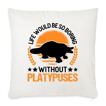 Platypus Gift Platypus - Sofa pillowcase 17,3'' x 17,3'' (45 x 45 cm) - natural white - Front