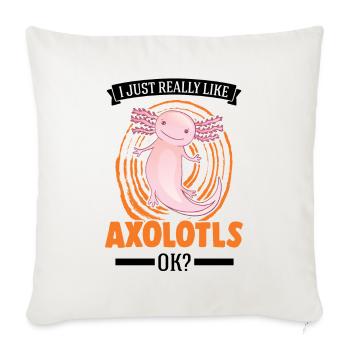 J’aime vraiment Axolotls, ok Tail Lurch - Housse de coussin décorative 45 x 45 cm - blanc nature - Devant