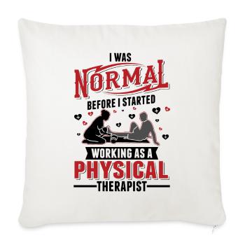 Physiotherapist Physiotherapy Physio - Sofa pillowcase 17,3'' x 17,3'' (45 x 45 cm) - natural white - Front