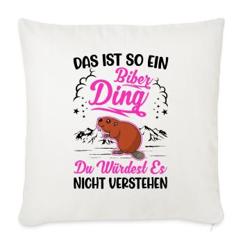 This is such a beaver ding beaver dam - Sofa pillowcase 17,3'' x 17,3'' (45 x 45 cm) - natural white - Front