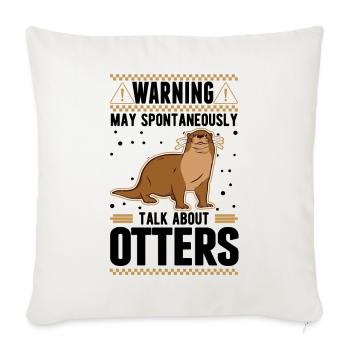 Warning Otter Otter Sea Otter - Sofa pillowcase 17,3'' x 17,3'' (45 x 45 cm) - natural white - Front