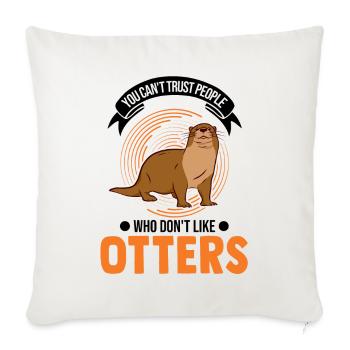 Otter Gift Otter Sea Otter - Sofa pillowcase 17,3'' x 17,3'' (45 x 45 cm) - natural white - Front