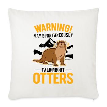 Warning Otter Otter Sea Otter - Sofa pillowcase 17,3'' x 17,3'' (45 x 45 cm) - natural white - Front