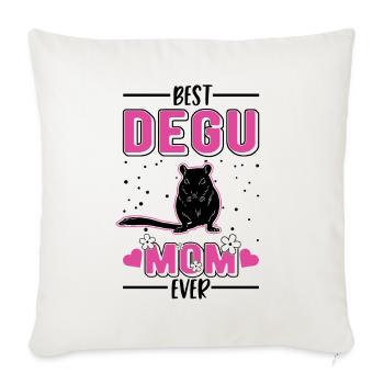 Best Degu Mom Ever Degu Mama - Sofa pillowcase 17,3'' x 17,3'' (45 x 45 cm) - natural white - Front