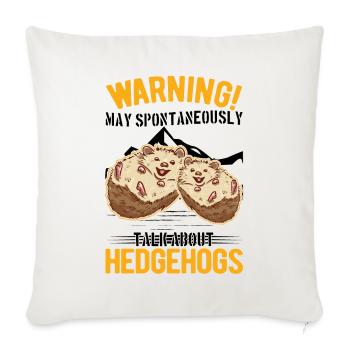 Warning Hedgehog Spiny Organ - Sofa pillowcase 17,3'' x 17,3'' (45 x 45 cm) - natural white - Front