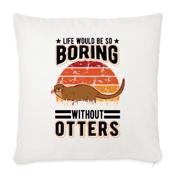 Otter Gift Otter Sea Otter - Sofa pillowcase 17,3'' x 17,3'' (45 x 45 cm) - natural white - Front