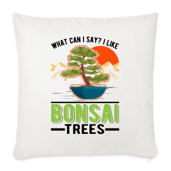 What can I say I like Bonsai Trees Bonsaibaum - Sofakissenbezug 45 x 45 cm - Naturweiß  - Vorne