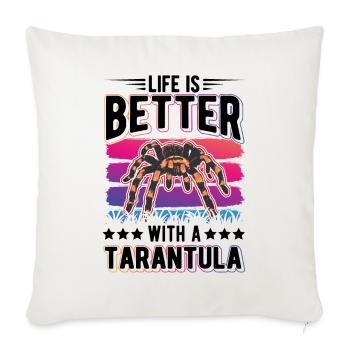 La vie est meilleure avec une Tarentule Tarantel - Housse de coussin décorative 45 x 45 cm - blanc nature - Devant