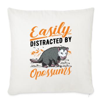 Easily distracted by Opossums Possum Marsupial - Sofa pillowcase 17,3'' x 17,3'' (45 x 45 cm) - natural white - Front