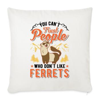 Amoureux du furet Cadeau furet - Housse de coussin décorative 45 x 45 cm - blanc nature - Devant