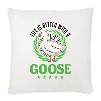 La vie est meilleure avec une oie reproductrice d’oies - Housse de coussin décorative 45 x 45 cm - blanc nature - Devant