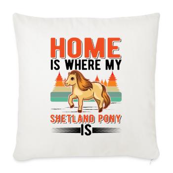 La maison est l’endroit où se trouve mon poney Shetland - Housse de coussin décorative 45 x 45 cm - blanc nature - Devant