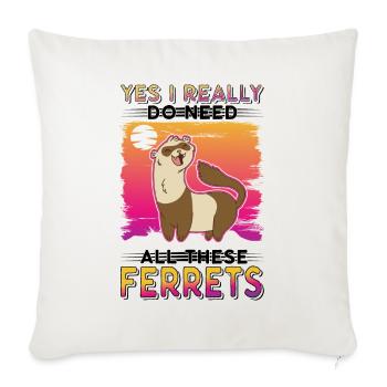 Oui, j’ai vraiment besoin de tous ces furets Frettchen - Housse de coussin décorative 45 x 45 cm - blanc nature - Devant
