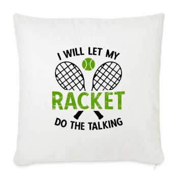 Tennisplatz Spruch Für Tennis - Sofakissenbezug 45 x 45 cm - Naturweiß  - Vorne