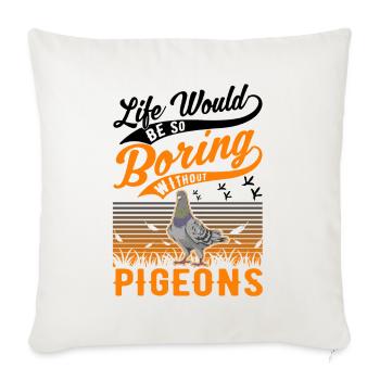 Pigeon Gift Pigeon Fancier City Pigeon Carrier Pigeon - Sofa pillowcase 17,3'' x 17,3'' (45 x 45 cm) - natural white - Front
