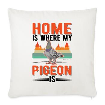 Home is where my Pigeon is Pigeon fancier pigeon - Sofa pillowcase 17,3'' x 17,3'' (45 x 45 cm) - natural white - Front
