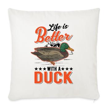 Life is better with ducks - Sofa pillowcase 17,3'' x 17,3'' (45 x 45 cm) - natural white - Front